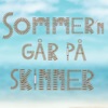 Sommern Går På Skinner - Single