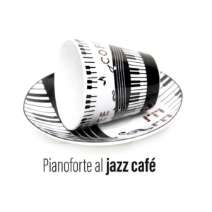 Pianoforte al jazz café: Calmante e rilassante, tempo per il caffè del mattino, relax con il pianoforte