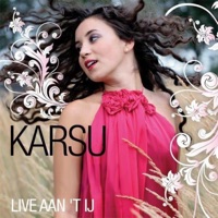 Live aan ‘t IJ - Karsu