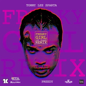Freaky Girl (feat. Jonny Blaze, Dj Sultan & 1st Klase) - Single