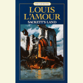 Sackett's Land: The Sacketts: A Novel (Unabridged) - Louis L'Amour Cover Art