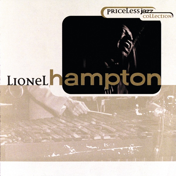Priceless Jazz Collection: Lionel Hampton