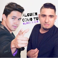 Alguien Como Tú (feat. Geo) - Single - Oliver