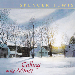 Calling in the Winter - Spencer Lewis Cover Art