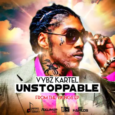 Unstoppable - Single - Vybz Kartel