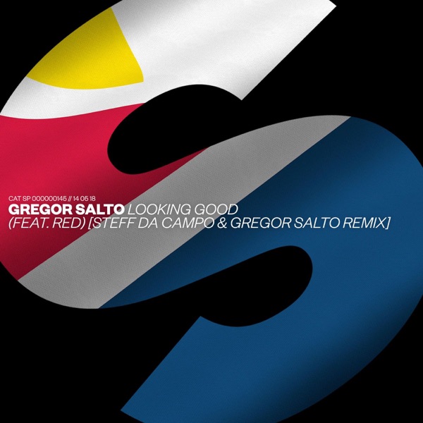 Looking Good (feat. Red) [Steff da Campo & Gregor Salto Remix] - Single