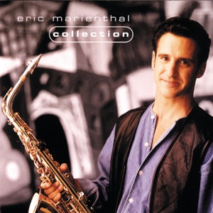 Collection: Eric Marienthal