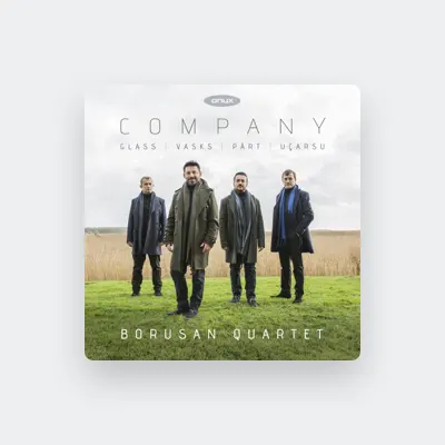 Listen to Borusan Quartet, watch music videos, read bio, see tour dates & more!