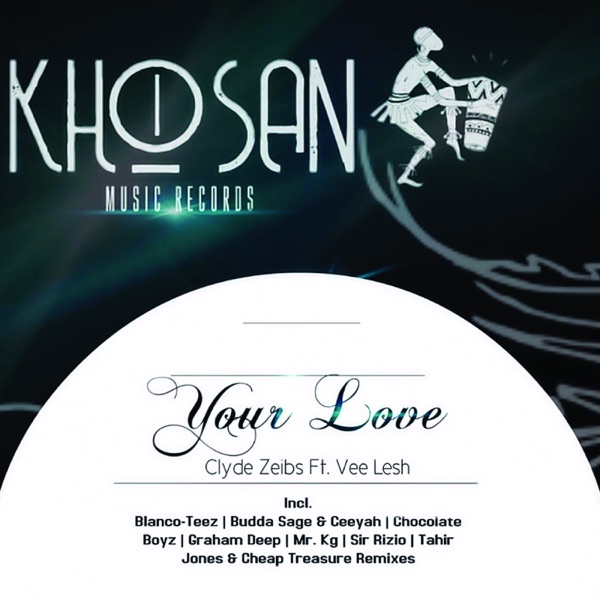 Your Love (Incl. Remixes) [feat. Vee Lesh]