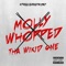 Mollywhopped (#FreeVerseFriday) - Tha Wikid One lyrics