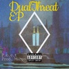Dual Threat - EP