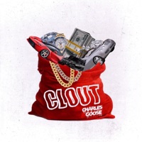 Clout - Single - Charles Goose