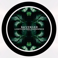 Lightcontrol/Darkspeed - Single - Ravenger.
