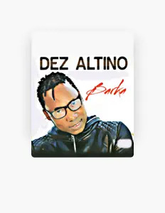 Listen to Dezaltino, watch music videos, read bio, see tour dates & more!
