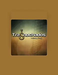 Listen to Trasnochados, watch music videos, read bio, see tour dates & more!