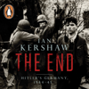 The End - Ian Kershaw