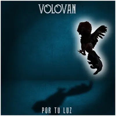 Por Tu Luz - Single - Volovan
