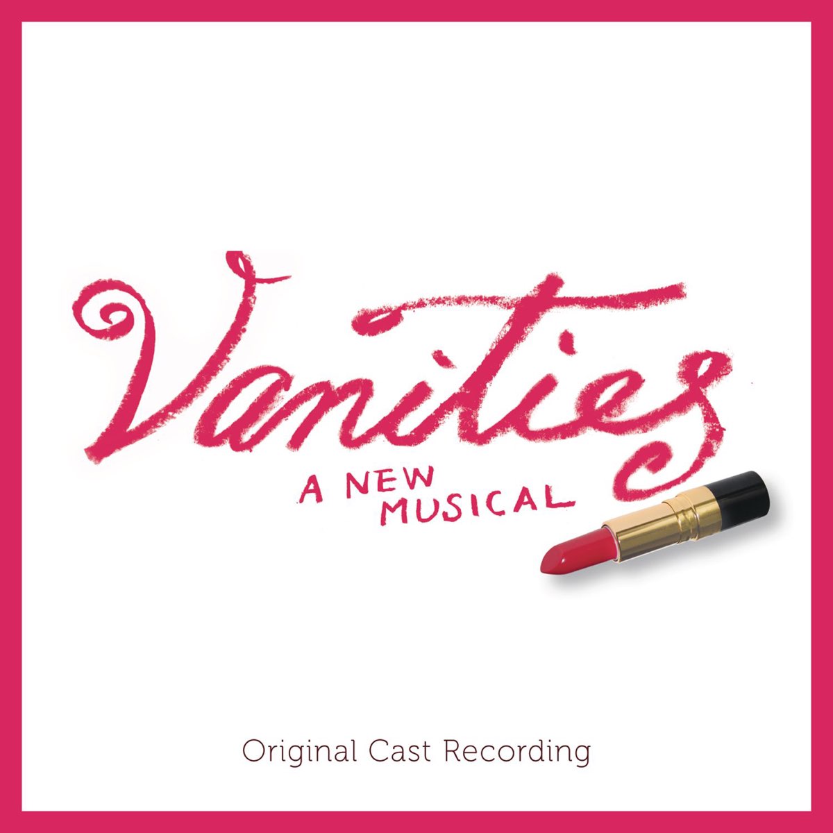 Vanities A New Musical (Original Cast Recording)” álbum de David