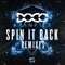 Spin It Back (Doco & SCRVP VIP Remix) - DOCO & Janpier lyrics