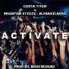 Costa Titch - Activate