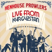 Henhouse Prowlers - Stand by Me (Live)