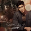 Roupa Velha - Single