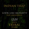 Look Like Monayyy (2am Project Dirty Tribal Remixes) [feat. Kreszenzia] - Single