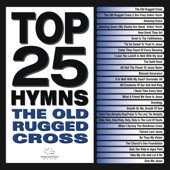 Top 25 Hymns: The Old Rugged Cross artwork