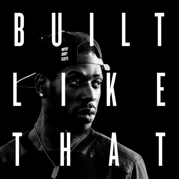 Built Like That - EP