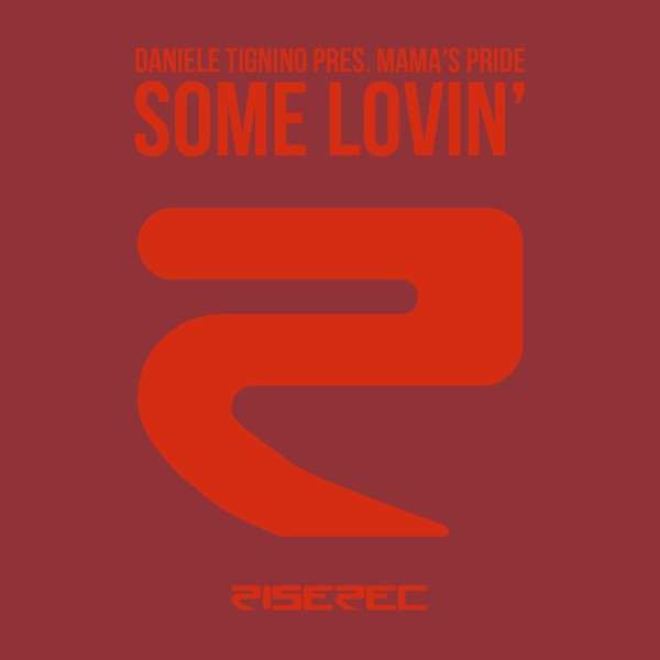 Some Lovin' - Single