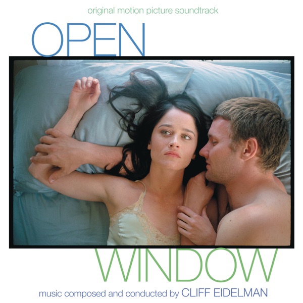 Open Window (Original Motion Picture Soundtrack) - Cliff Eidelman