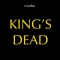 King's Dead - i-genius lyrics