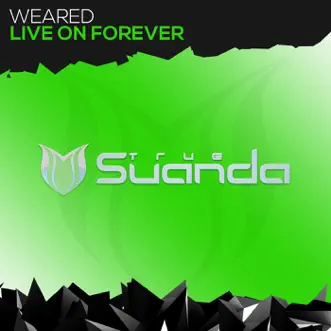 Live On Forever (Extended Mix) by WeareD song reviws