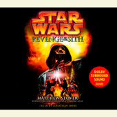 Star Wars: Episode III: Revenge of the Sith (Unabridged) - Matthew Woodring Stover Cover Art