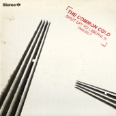 The Common Cold - Stop the Traffic