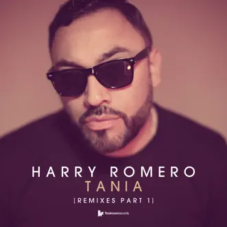 Tania (Filterheadz Remix) by Harry Romero song reviws