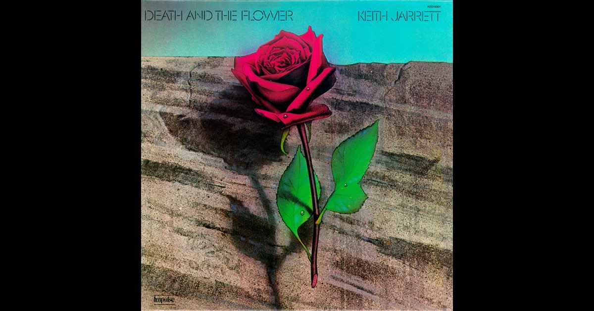 洋楽 KEITH JARRETT DEATH AND THE FLOWER Death and the Flower - Wikipedia