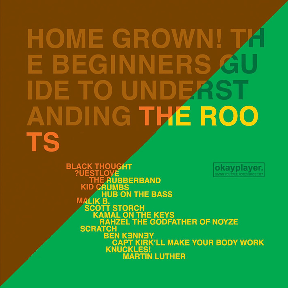 Home Grown! The Beginner's Guide to Understanding the Roots, Vols
