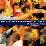 The Klezmer Conservatory Band - Miserlou