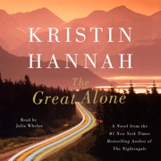 audiobook The Great Alone - Kristin Hannah