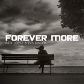 Forever More (Mr. Lopez Classic Touch Radio Mix) artwork