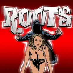Roots - Single - Deamon Roots - Single - Deamon