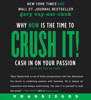 Crush It! - Gary Vaynerchuk