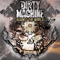 Against the World - Single - Dirty Machine