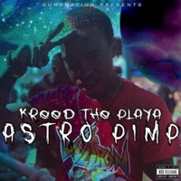 Astro Pimp - Kreed the Playa