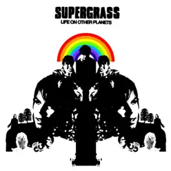 Life on Other Planets - Supergrass