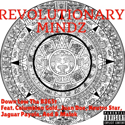 Revolutionary Mindz (feat. Columbian Gold, Juan Doe, Neutro Star, Jaguar Payola, Aod & Malok) - Single