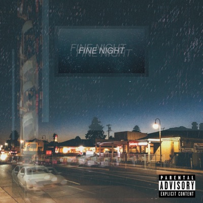 Fine Night - Single