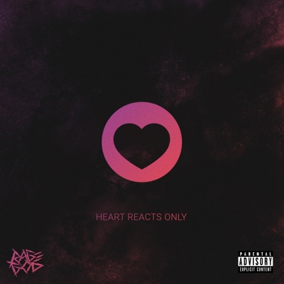 Heart Reacts Only - EP