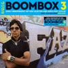 Soul Jazz Records Presents Boombox 3: Early Independent Hip Hop, Electro and Disco Rap (1979-83)